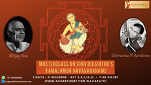 Load image into Gallery viewer, DIKSHITAR's KAMALAMBA NAVAVARANAMS: Shri N Vijay Siva & Shri Chitravina N Ravikiran
