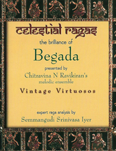 Load image into Gallery viewer, Celestial Ragas- Entire Audio Collection (Bhairavi and Begada)
