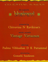 Load image into Gallery viewer, Celestial Ragas- Entire Audio Collection (Bhairavi and Begada)