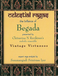 Celestial Ragas- Entire Audio Collection - Begada
